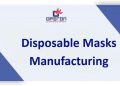 Discover about the Disposable masks manufacturing