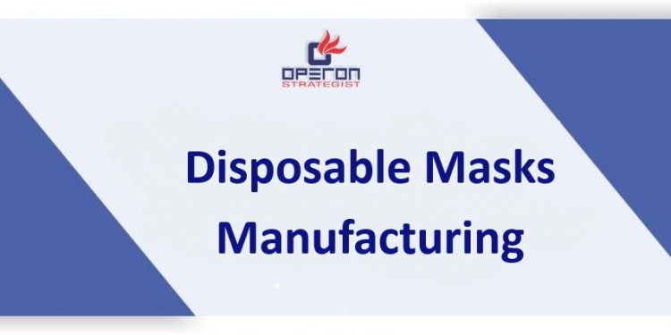 Discover about the Disposable masks manufacturing